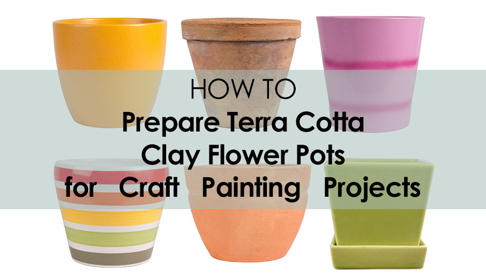 How to Paint on Terra Cotta Clay Pots