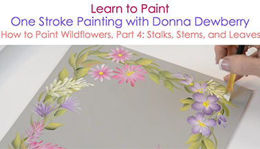 How to Paint Wildflowers, Pt. 4: Stalks, Leaves, Blossoms 