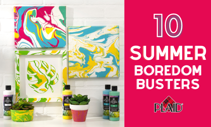 10 Summer Boredom Busters