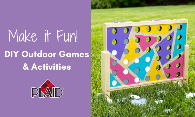 Make it Fun! DIY Outdoor Games & Activities