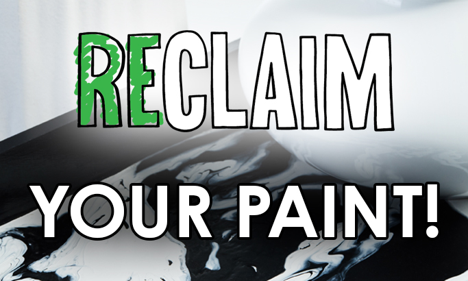 Reclaim Your Paint!