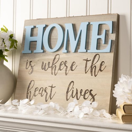 Home Is Where The Heart Lives Sign