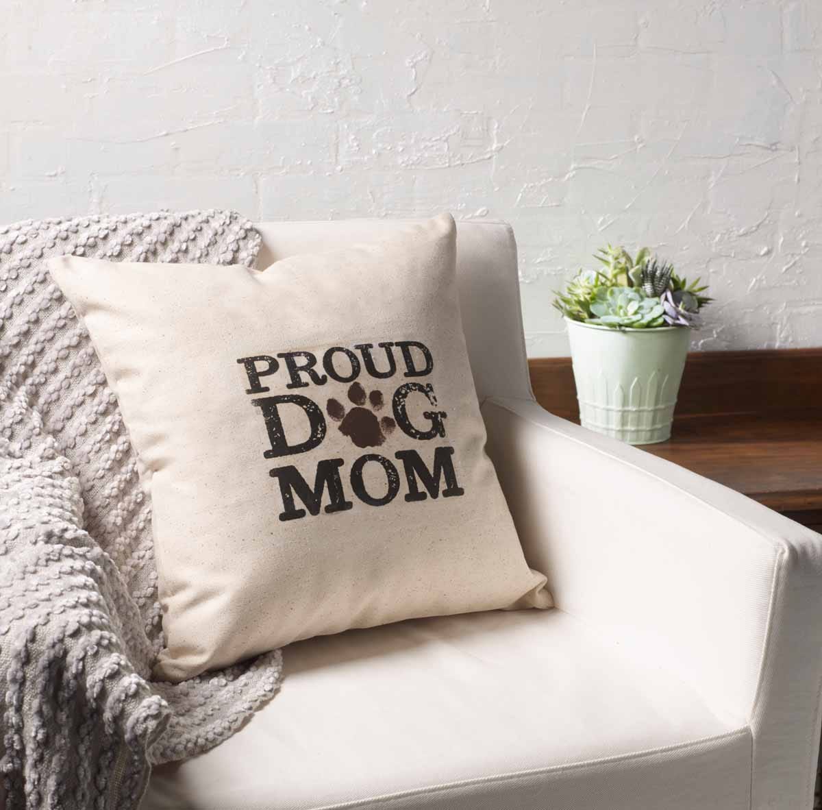 "Proud Dog Mom" Pillow