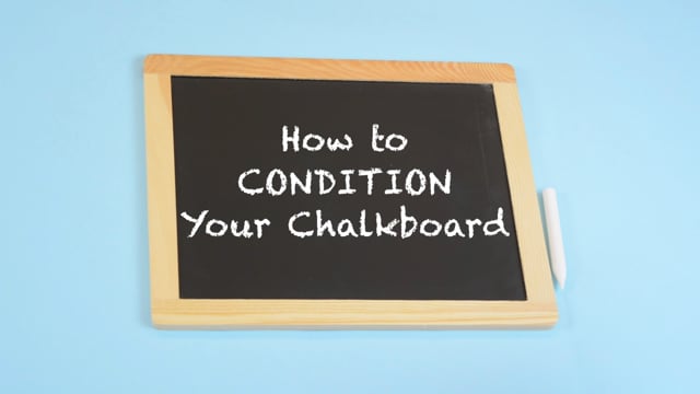 How to Condition a Plaid Chalkboard