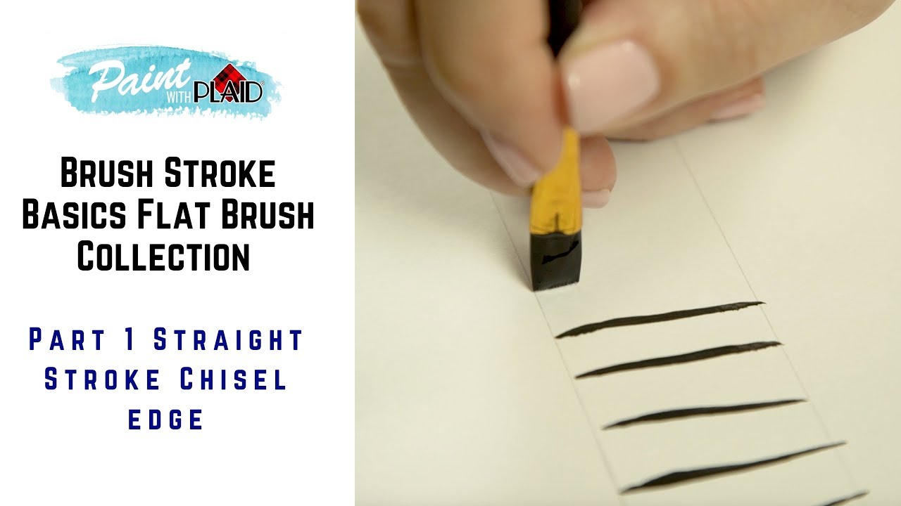 Brush Stroke Basics: Flat Brush Techniques pt. 1, Straight & Chisel Strokes