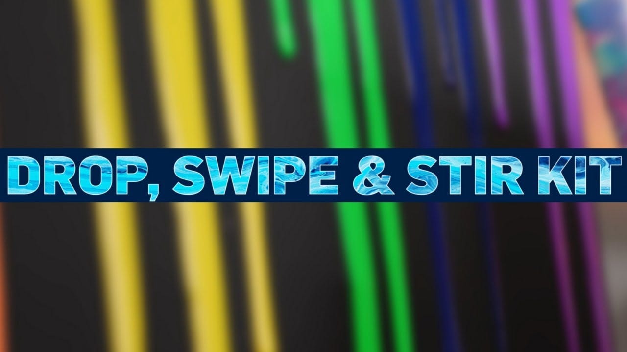 Drop Swipe Stir Kit