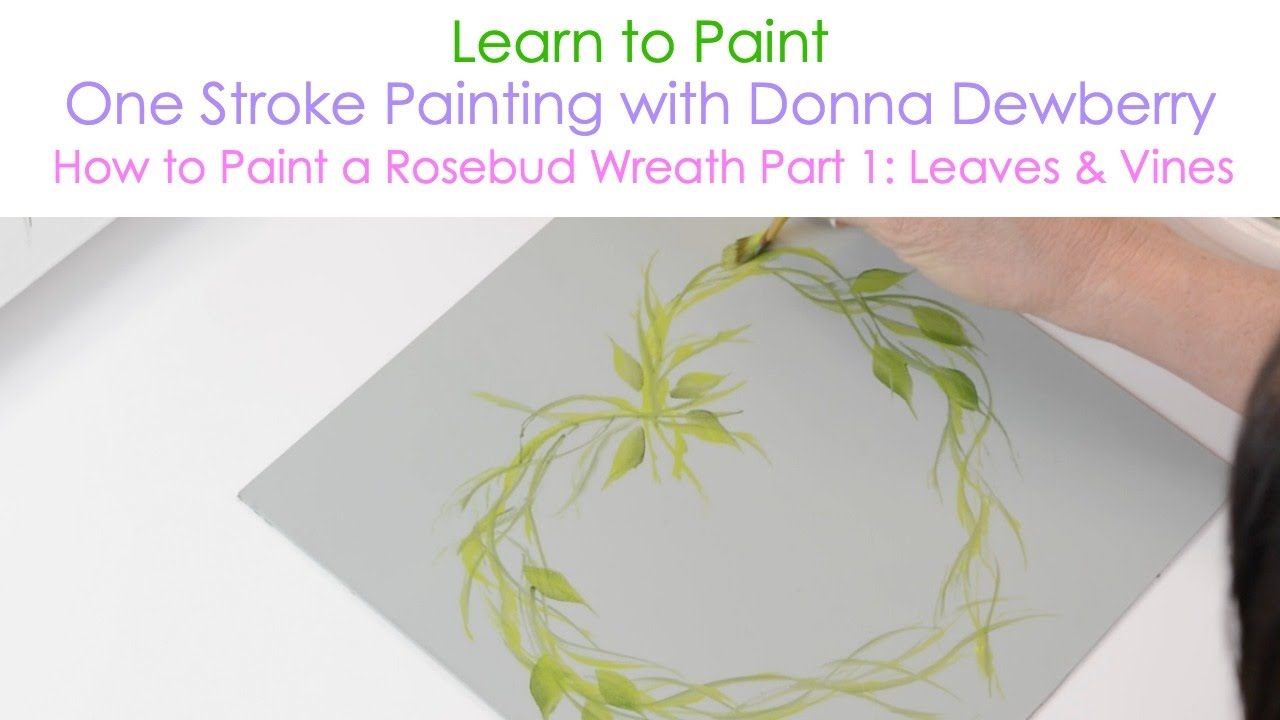 How to Paint a Rosebud Wreath, Pt. 1: Leaves and Vines