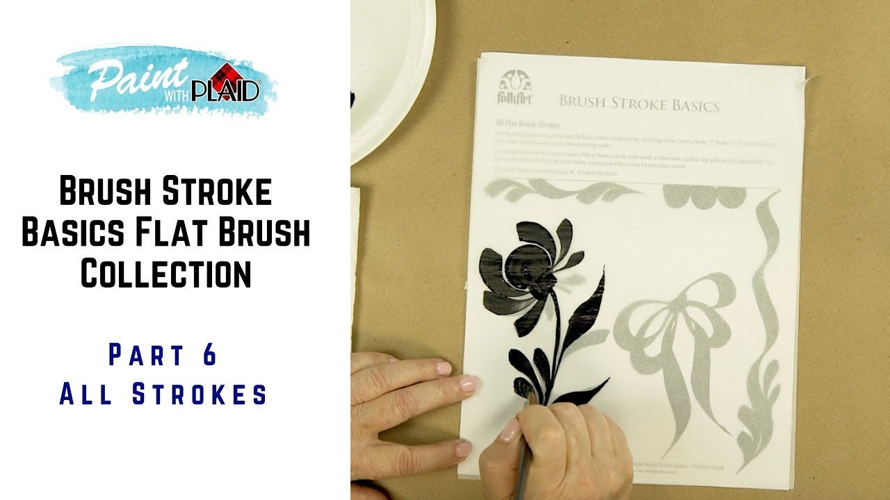 Brush Stroke Basics: Flat Brush Techniques pt. 6, All Strokes