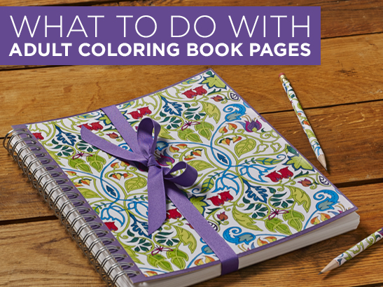 7 Amazing Ways to Craft with Adult Coloring Books