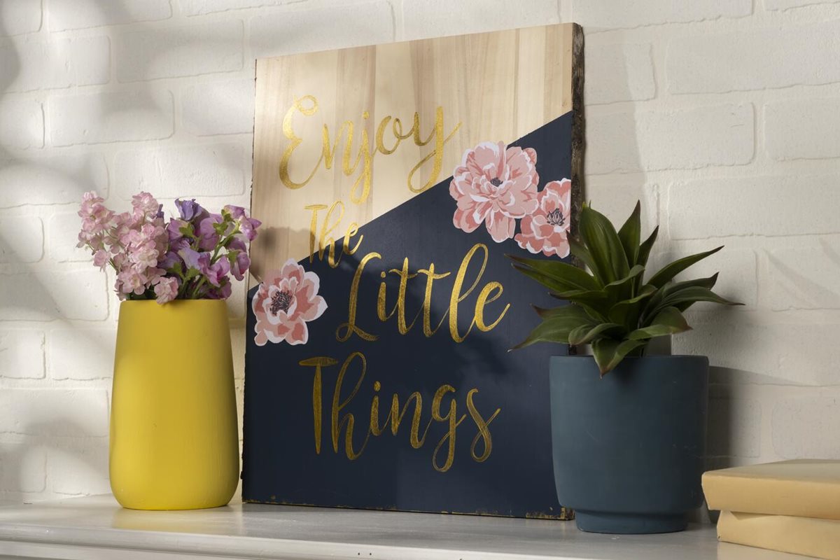 Enjoy the Little Things Sign
