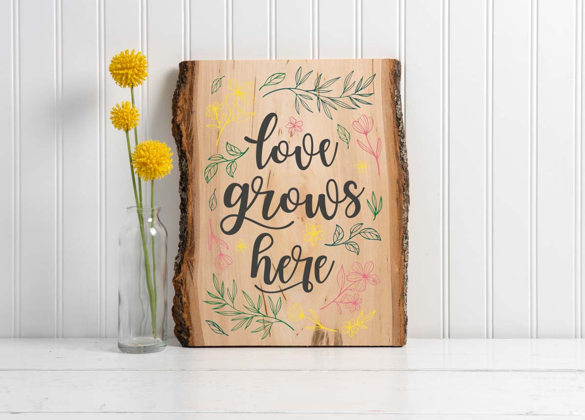Love Grows Here Wooden Plaque DIY