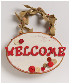 Welcome Button Plaque